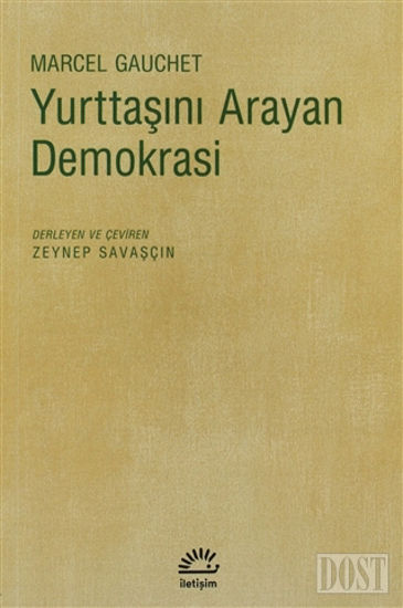 Yurttaşını Arayan Demokrasi